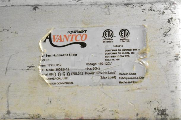 Avantco 177SL312 Commercial Meat Slicer label showing model, voltage, certifications, and "Made in China" marking.