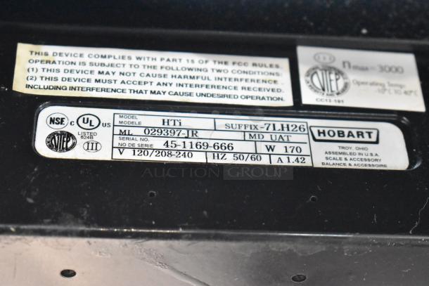 2017 Hobart HTi-7LH26 Commercial Scale label with model, serial number, voltage details; tested and working condition.