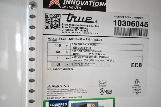 2021 True TSCI-600R-G-PH commercial cooler label, 115V, 1 phase, R290 refrigerant details, serial number 10306045, UL certified.