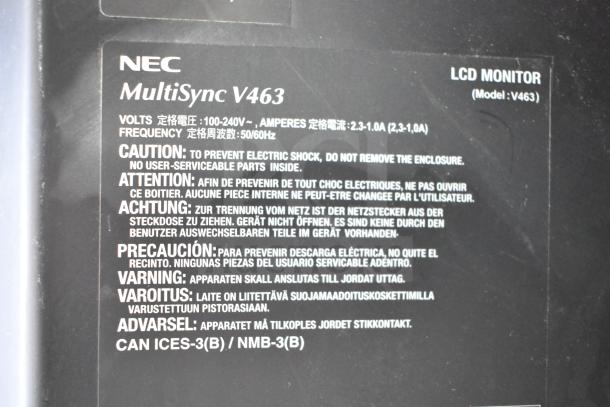 Label on NEC MultiSync V463 LCD Monitor showing voltage, frequency, and safety instructions. Model: V463.