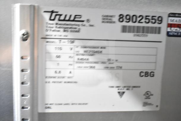 2016 True T-19F Commercial Freezer label, details voltage (115V), single phase, model T-19F, serial number 8902559.