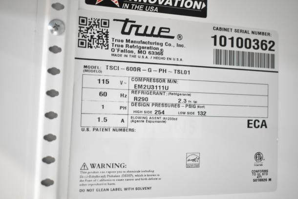 2021 True TSCI-600R-G-PH Commercial Single Door Reach-In Cooler, 115V, 1 Phase. Model and specifications label shown.