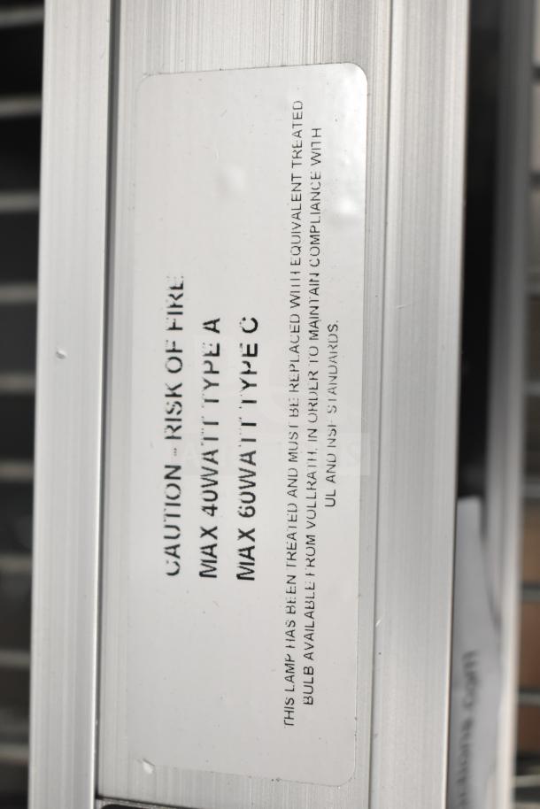 Vollrath Cayenne Light Strip with safety label. Max 40W Type A, 60W Type C bulbs. Compliance with UL and NSF standards.