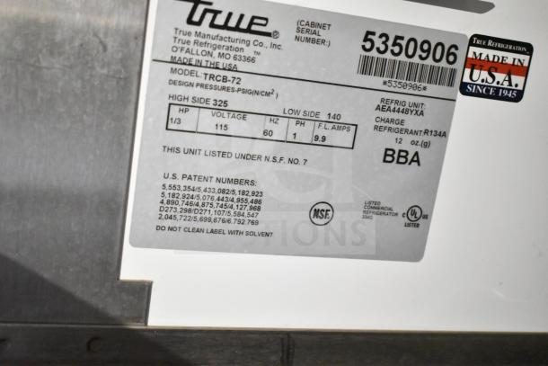 True TRCB-72 commercial chef base label detailing voltage, phase, amperage, and refrigerant. Made in USA, NSF certified.