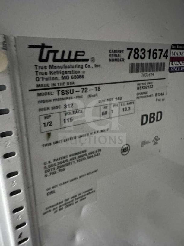 Label showing True TSSU-72-18 model details with serial number 7831674, 115V, NSF and UL listed, from True Manufacturing, USA.