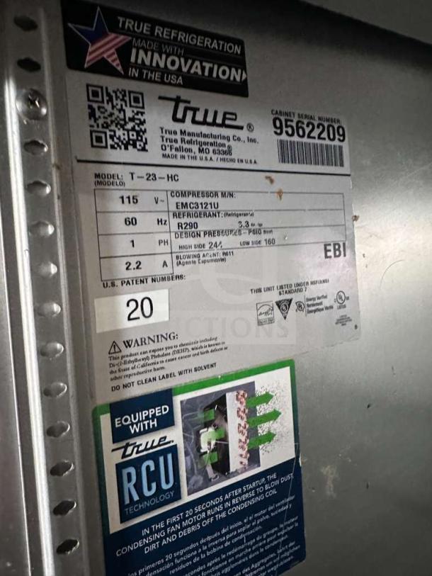 True T-23-HC Commercial Refrigerator label showing model, refrigerant type, and serial number. Made in USA, energy-efficient.