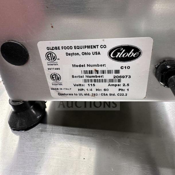 Globe C10 Chefmate meat slicer, 10" blade, stainless steel, 1/4 HP, 115V, label shows serial 206973, excellent condition.