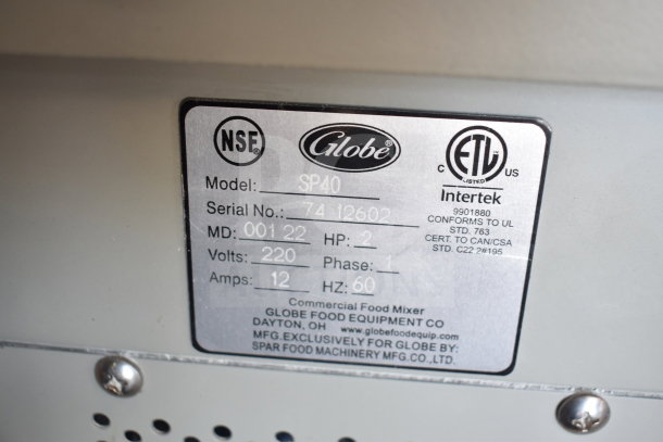 Label on Globe Varimixer SP40, showing model and specs: 220 volts, 1 phase, 2 HP, 12 amps. NSF and ETL certified.
