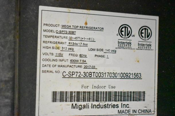 Migali C-SP72-30BT refrigeration unit label showing specs: 115V, R134a refrigerant, manufactured 2017, ETL certified.