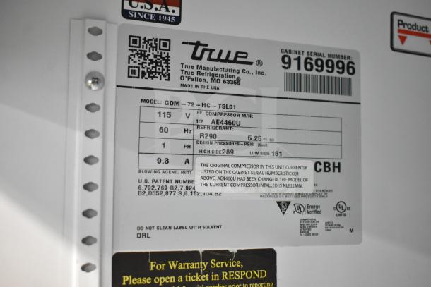 2017 True GDM-72-HC commercial cooler label, 115 volts, 1 phase, model details, refrigerant R290. Tested, working condition.