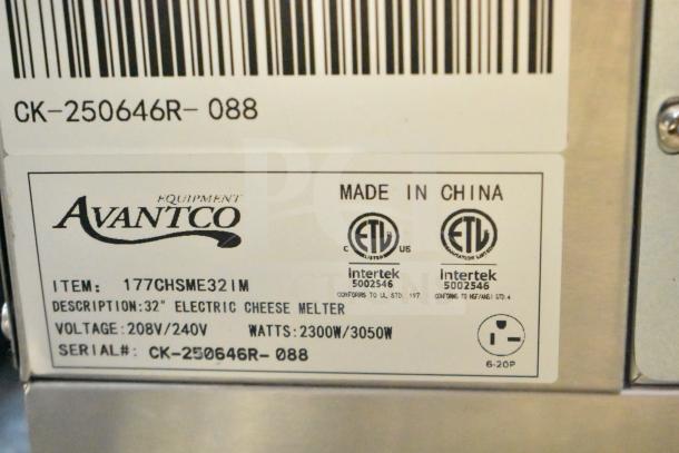 Alt text: Avantco 177CHSME32IM Electric Cheese Melter label, 32", 208/240V, 2300W/3050W, serial CK-250646R-088, ETL certified.