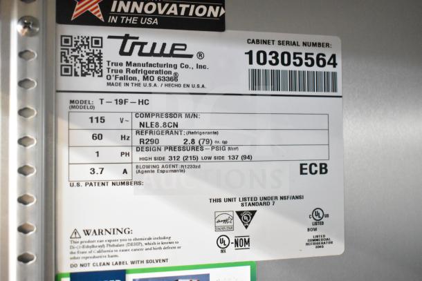 2021 True T-19F-HC commercial freezer label, serial 10305564, 115V, 1 Phase, R290 refrigerant, NSF/ANSI standard 7 certified.