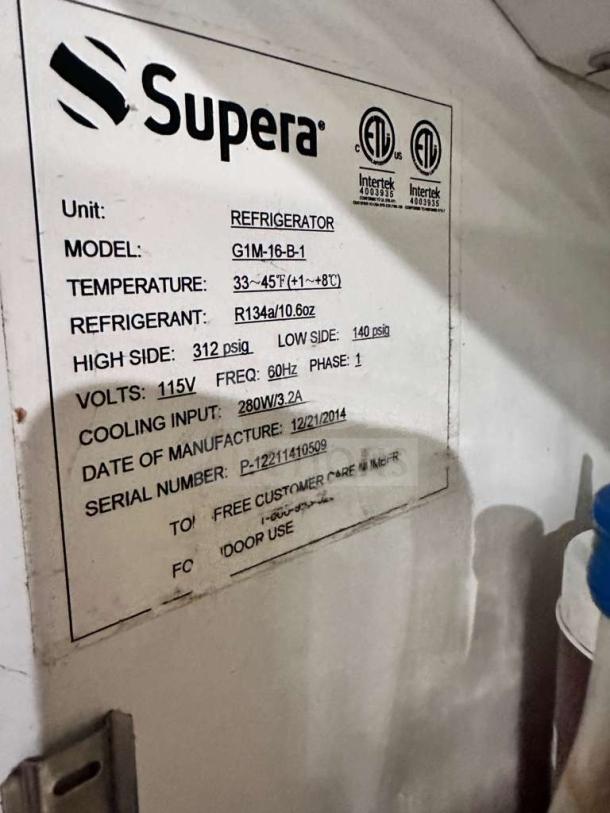 Supera G1M-16-B-1 refrigerator label, showing 115V, ETL listed, R134a refrigerant, and manufacture date 12/21/2014.