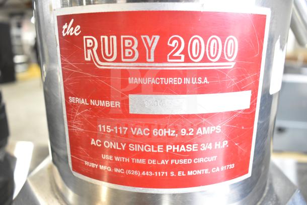 "The Ruby 2000 Commercial Citrus Juicer, 115-117 Volts, 1 Phase, scratched red label, serial number 3236."