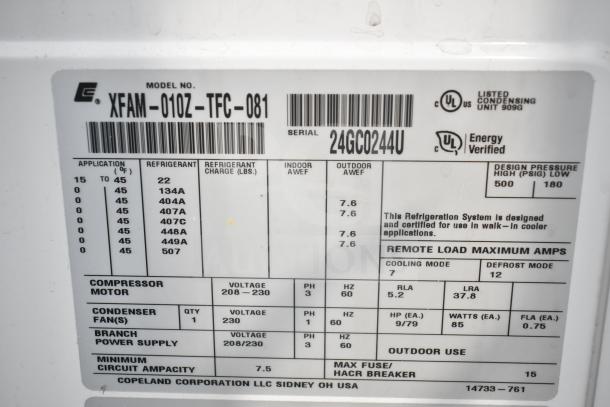 Copeland XFAM-010Z-TFC-081 Condensing Unit label. Shows refrigerant types, voltage 208-230V, 3 phase, UL certified.