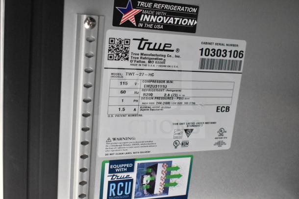 Label on True refrigeration unit, model TWT-27-HC, featuring specifications and certification details.