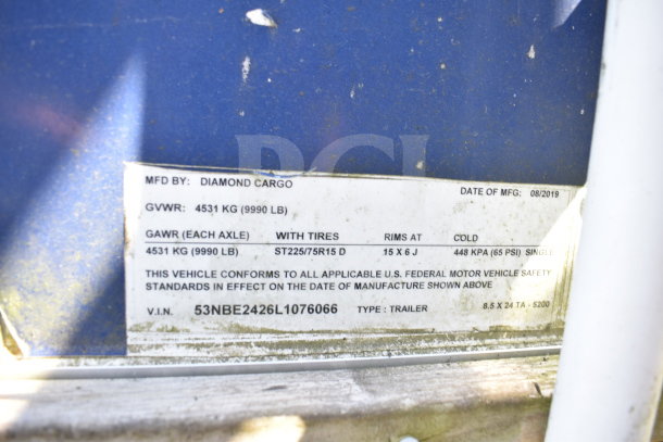 2019 Diamond Cargo 8.5'x24' food trailer label showing VIN: 53NBE2426L1076066, GVWR: 4531 kg, tires: ST225/75R15D.