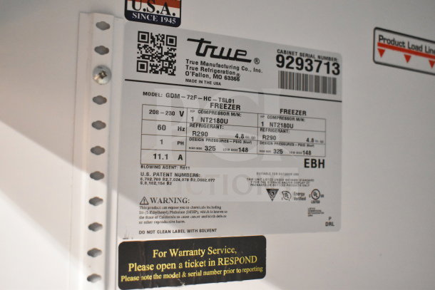 2018 True GDM-72F-HC freezer with serial number 9293713, 115/208-230 volts, 1 phase, uses R290 refrigerant.