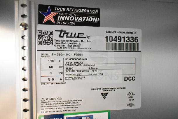 2022 True T-35G-HC Commercial Reach-In Cooler tag, 115V, R290 refrigerant, Compressor FFU130UAX, Serial 10491336.