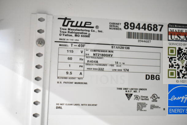 2016 True T-49F Commercial 2 Door Reach In Freezer label showing model, voltage, and refrigerant details.
