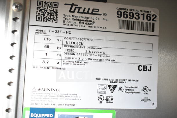 Label of 2019 True T-23F-HC Commercial Freezer showing specs: 115 Volts, 1 Phase, R290 refrigerant, Energy Star certified.