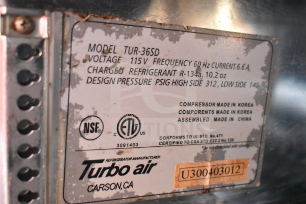 Turbo Air TUR-36SD tag with specs: 115V, R-134a refrigerant, NSF and ETL certified, made in Korea/assembled in China.