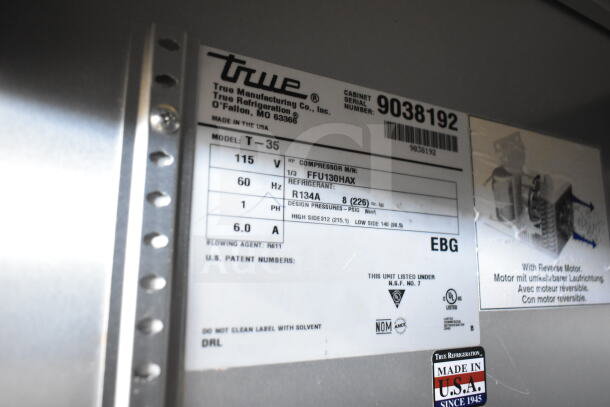 2017 True T-35 cooler label showing model, power specs, refrigerant type, and compliance symbols. Made in USA.