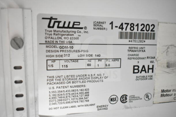 Label on True GDM-10 Commercial Cooler, showing 115 volts, model GDM-10, made in USA. Serial number 1-4781202.