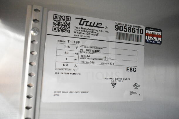 True T-19F Commercial Reach-In Freezer label. Model: T-19F, 115V, 1 Phase, R404A refrigerant. Made in USA, NSF certified.