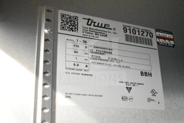 Label on 2017 True T-35 Commercial 2 Door Reach In Cooler. Displays model, voltage, phase, refrigerant info, and certifications.