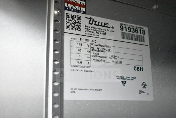2017 True T-35-HC Commercial Cooler label showing model, 115V, 1 Phase, serial number, and refrigerant details. Made in USA.