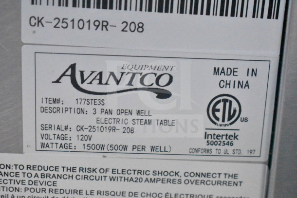 Avantco 177STE3S three pan open well electric steam table label, 120V, 1500W, scratch and dent, ETL listed, made in China.