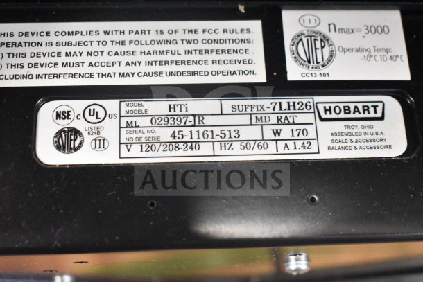 2017 Hobart HTi-7LH26 commercial scale label showing model, voltage, and certification details. Tested working.