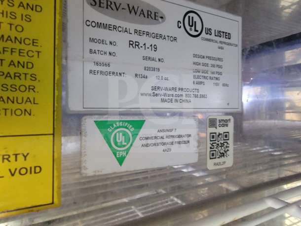 Serv-Ware commercial refrigerator model RR-1-19 labels, showing specifications, UL listing, and refrigerant type R134a.