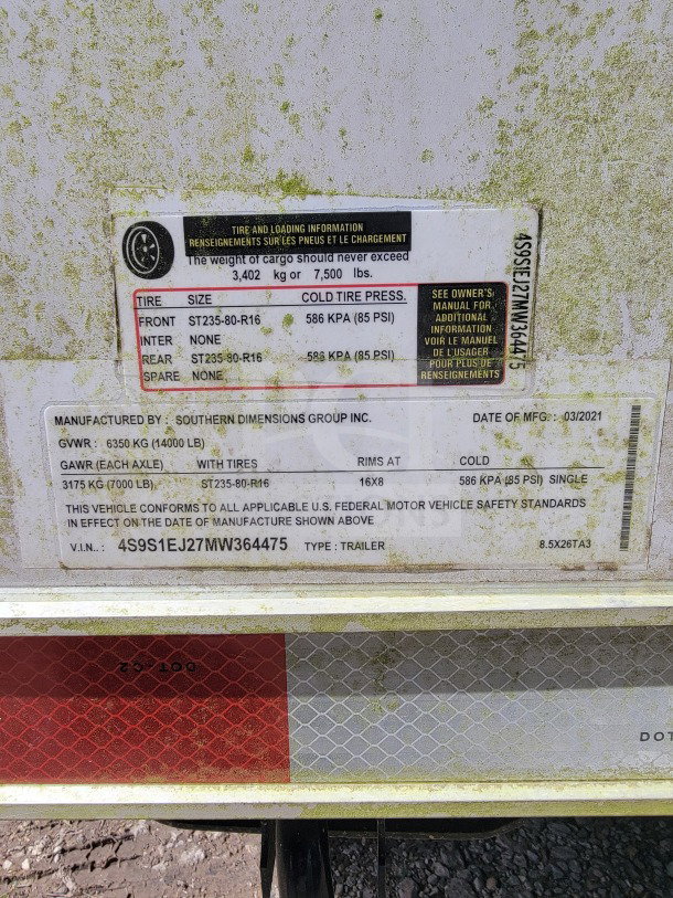 2021 Southern Dimensions Group trailer label; 8.5'x26', VIN 4S9S1EJ27MW364475, GWVR 6350kg, tire specs visible.