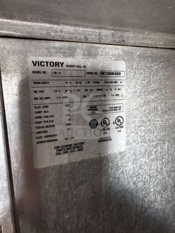 Victory VR-2 commercial refrigerator label; shows model, serial number, power specs, NSF and UL listings, stainless steel.