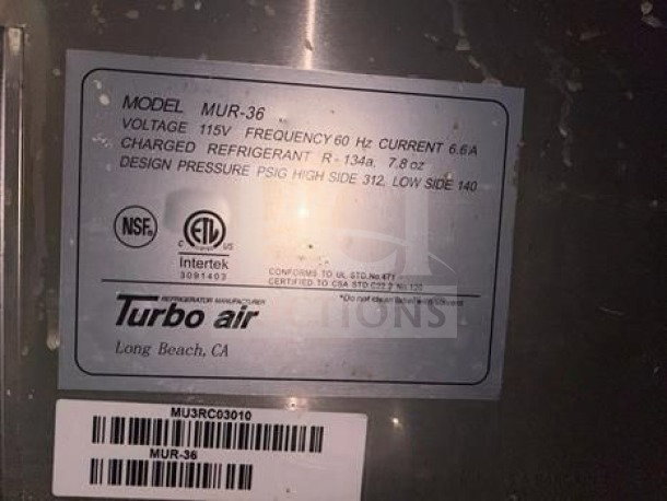Turbo Air MUR-36-N6 label, 115V, 60Hz, ETL/NSF listed, with refrigerant and pressure details. Model and serial number visible.