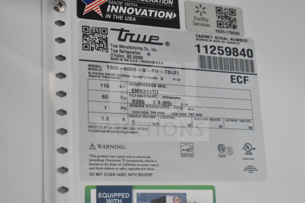 Label for True TSCI-600R-G-PH Commercial Cooler, 115V, 1 Phase. Specifies compressor, refrigerant, and warnings.