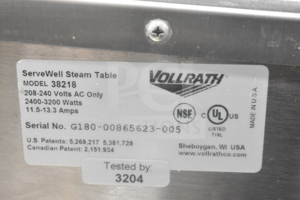 Vollrath ServeWell 38218 steam table label; 208-240V, 2400-3200W, 11.5-13.3A, NSF, UL listed. Serial G180-00865623-005.