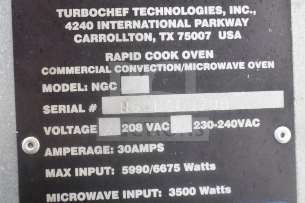 Turbochef NGC Rapid Cook Oven label showing model, serial number NGCD609798, 208/240V, 30A, 5990/6675W input.