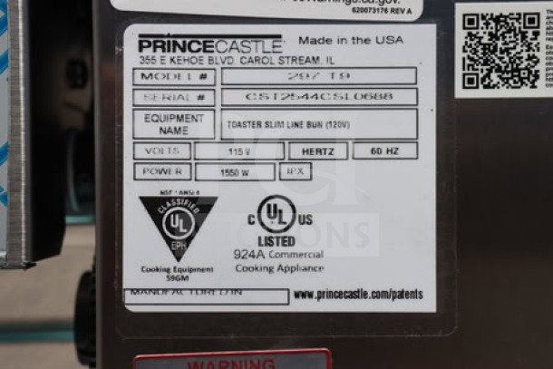 Prince Castle 297-T9 toaster label; 115V, 1500W. Serial: CST2544CSL0688. For 2200 buns/hour. UL listed cooking appliance.