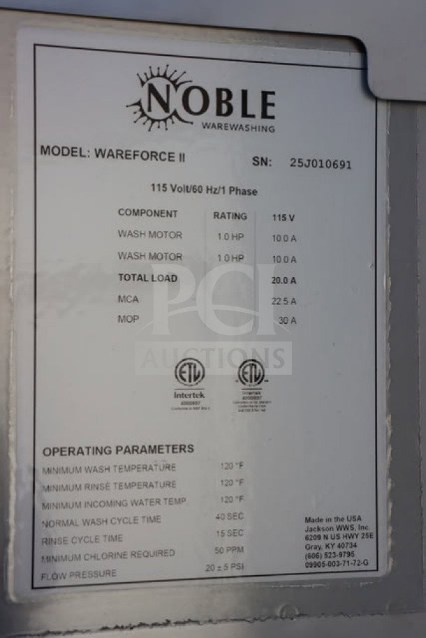 Noble WAREFORCE II dishwasher label showing model WAREFORCE II, S/N 25J010691. Displays technical specifications and operating parameters.