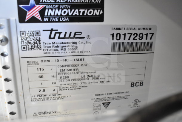 True GDM-10-HC reach-in cooler label, 115V, 1 phase, model, serial number 10172917, R290 refrigerant, USA made.
