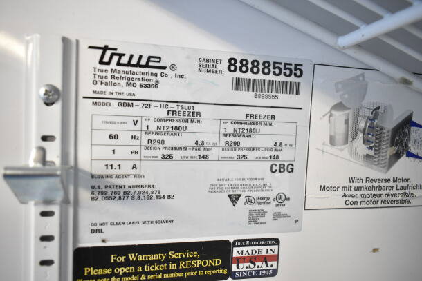 2016 True GDM-72F-HC Commercial 3 Door Reach In Freezer label showing model, voltage, refrigerant R290, and serial number 8888555.