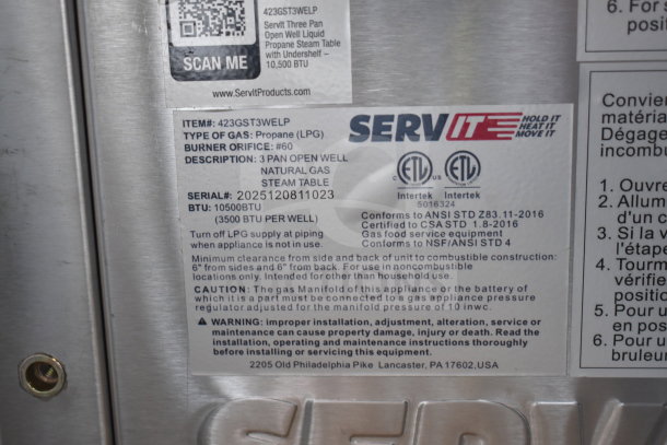 "ServIt 423GST3WELP three pan liquid propane steam table, 10,500 BTU, serial 2025120811023, new scratch and dent."
