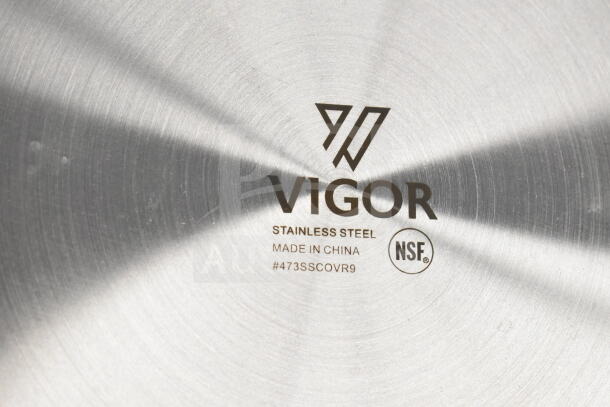 Vigor stainless steel pot lid, model #473SSCOVR9, NSF certified, made in China. New condition, logo engraving visible.