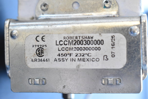 Robertshaw LCCM200300000 Hi Limit switch, marked 450°F/232°C, CE and CSA approved, assembled in Mexico.