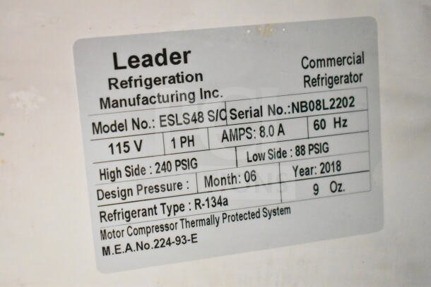 Label on 2018 Leader ESLS48 S/C cooler. Shows model, serial number, 115V, 1 phase, refrigerant type R-134a.