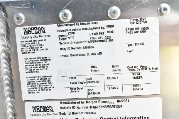 2021 Ford Step Van, VIN 1F66F5KN3M0A01361 label; manufactured by Morgan Olson, GVWR 22,000, GAWR FRT 8,000, RR 15,000.
