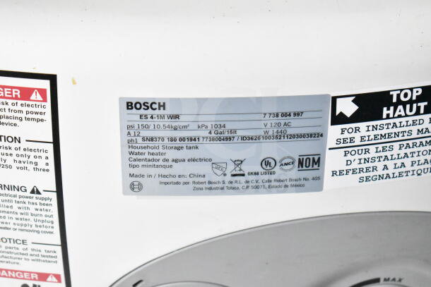 Bosch water heater label showing model ES 4-1M WIR specs, 120V, 1440W, 4-gal capacity, and safety warnings. Made in China.